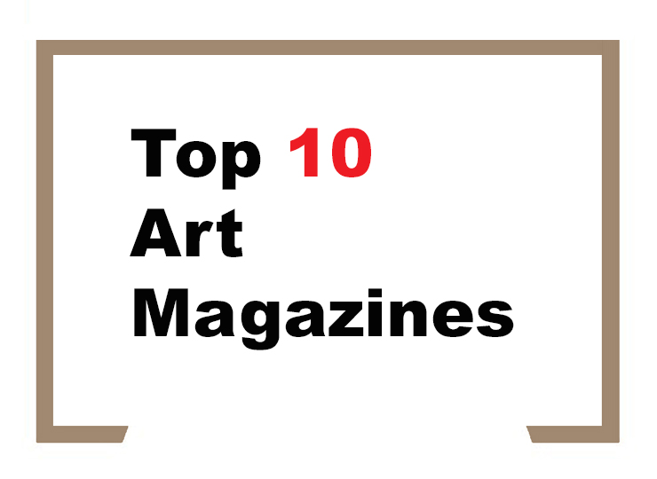 Top 10 Art Magazines